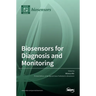 Biosensors for Diagnosis and Monitoring