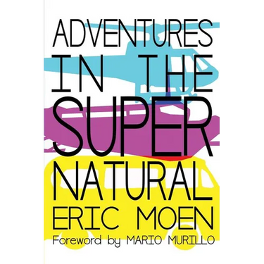 Adventures in the Supernatural