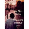 Life After Kafka