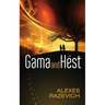 Gama and Hest: An Ahsenthe Cycle companion novella