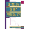 Optimizing Op Amp Performance