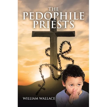 The Pedophile Priests