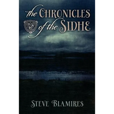 The Chronicles of the Sidhe