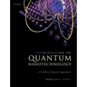 Introduction to Quantum Nanotechnology: A Problem Focused Approach