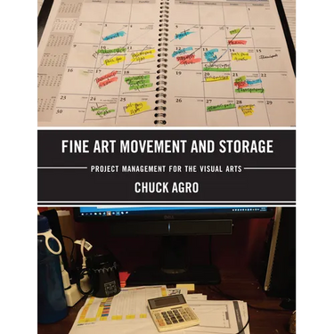 Fine Art Movement and Storage: Project Management for the Visual Arts