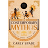 A Contemporary Mythos Series Collected (Books 1-3)