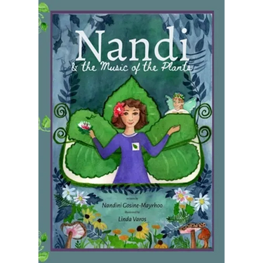 Nandi & The Music of the Plants