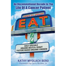 E.A.T. An unconventional decade in the life of a cancer patient