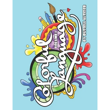 Colorful Language: Volume 1