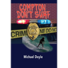 Compton Don't Surf