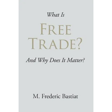 What Is Free Trade?