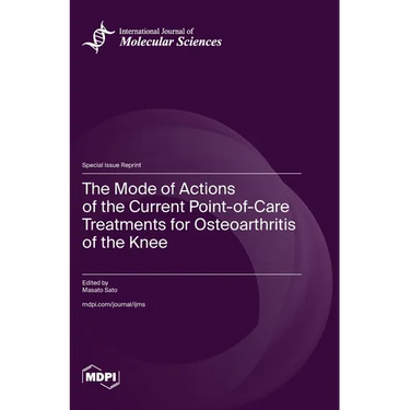 The Mode of Actions of the Current Point-of-Care Treatments for Osteoarthritis of the Knee