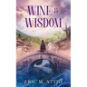 Wine & Wisdom