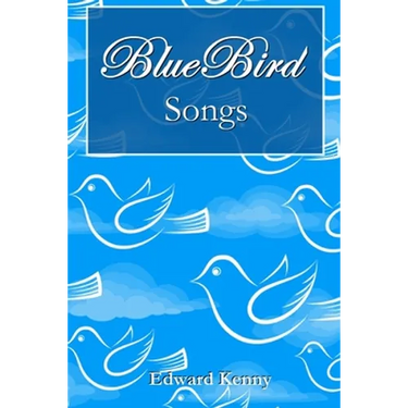 Bluebird Songs