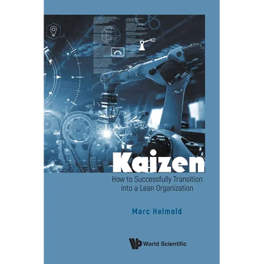 Kaizen: How to Successfully Transition Lean Organization
