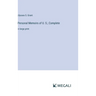 Personal Memoirs of U. S.; Complete: in large print