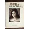 Myra Lost and Found