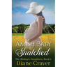 Amish Baby Snatched