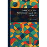 Mancala, the National Game of Africa