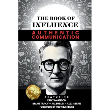 THE BOOK OF INFLUENCE - Authentic Communication
