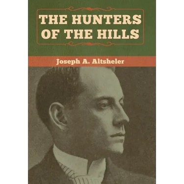 The Hunters of the Hills
