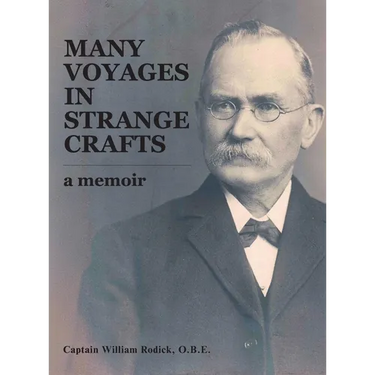 Many Voyages in Strange Crafts: A Memoir