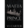 Mafia Prince: Mafia Romance