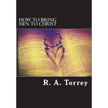How to bring men to Christ