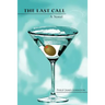 The Last Call