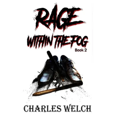 Rage Within The Fog