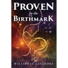 Proven by the Birthmark