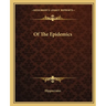 Of The Epidemics