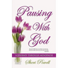 Pausing With God: A Journey Through Menopause