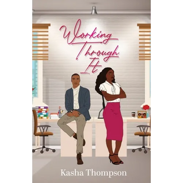 Working Through It