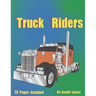 Truck Riders