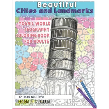 Beautiful Cities and Landmarks Color By Number - Mosaic World Geography Coloring Book for Adults
