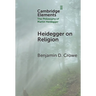 Heidegger on Religion