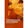 Technics of Existence: Sartre, Foucault and Stiegler