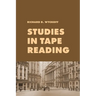 Studies in Tape Reading: A Classic Guide to Reading the Market Tape Using Price Action and Volume Analysis