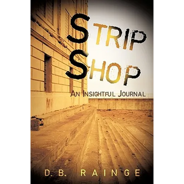 Strip Shop: An Insightful Journal