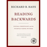Reading Backwards: Figural Christology and the Fourfold Gospel Witness