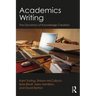 Academics Writing: The Dynamics of Knowledge Creation