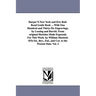 Harper'S New York and Eric Rail-Road Guide Book ... With One Hundred and Thirty-Six Engravings, by Lossing and Barritt. From original Sketches Made Ex