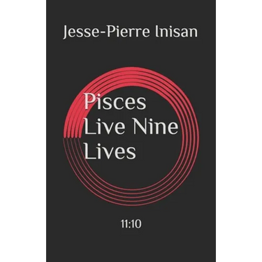 Pisces Live Nine Lives
