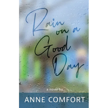 Rain on a Good Day