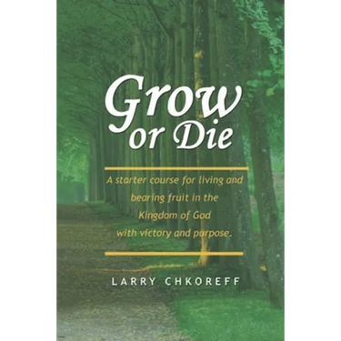 Grow or Die