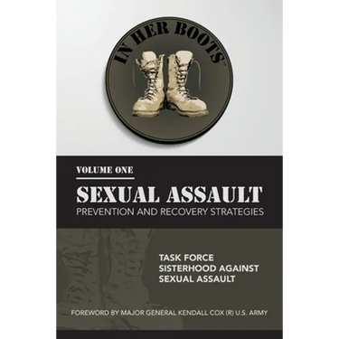 In Her Boots: Sexual Assault Prevention and Recovery Strategies