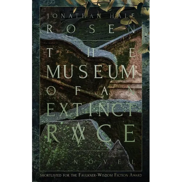 The Museum of an Extinct Race