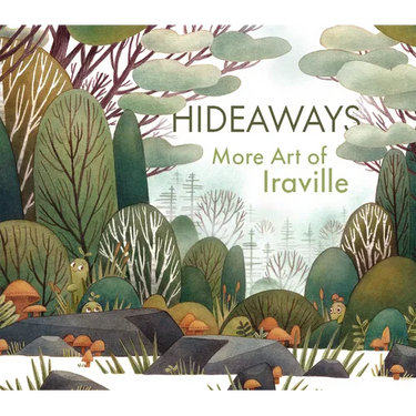 Hideaways: More Art from Iraville