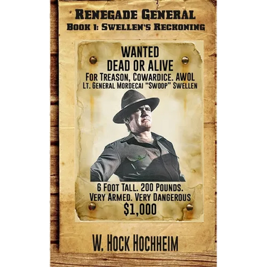 Swellen's Reckoning: Renegade General